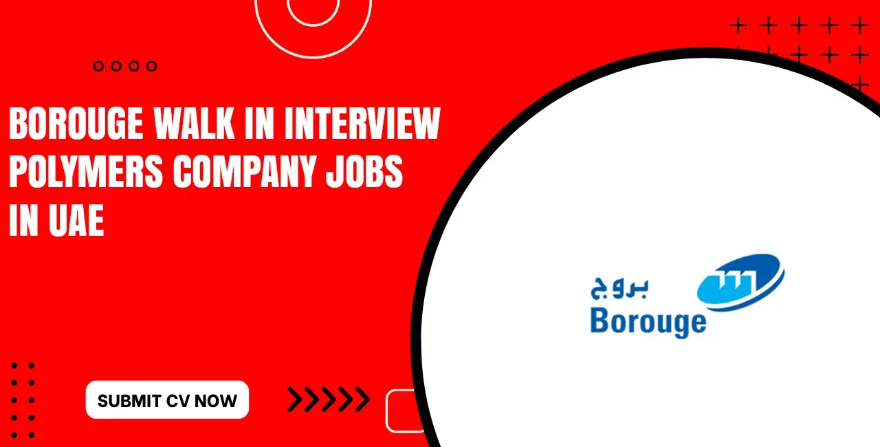 Borouge Job Vacancies for Freshers
