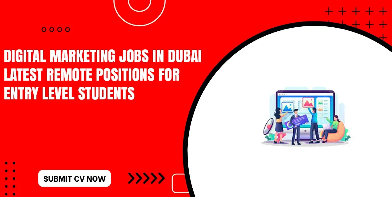 Digital Marketing Jobs in Dubai With Visa Sponsorship