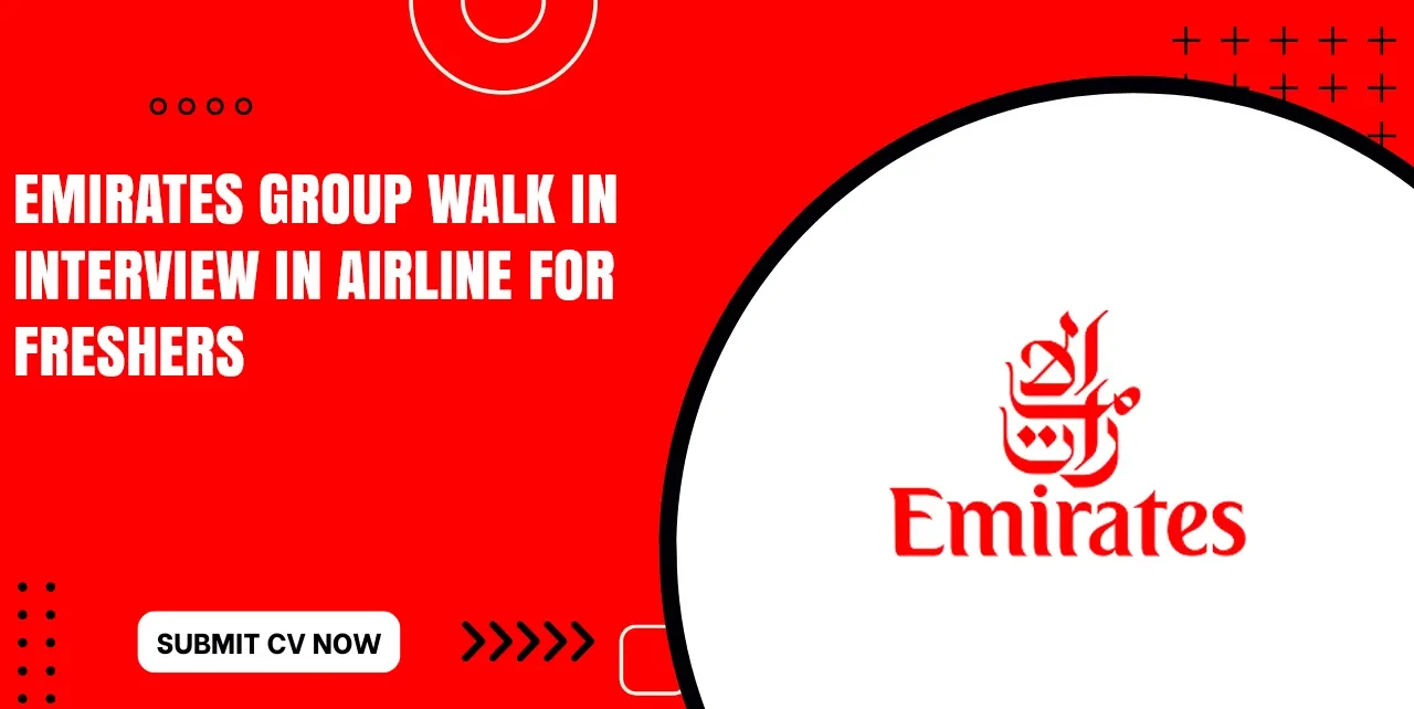 Emirates Group Careers Latest Hirings in Airline