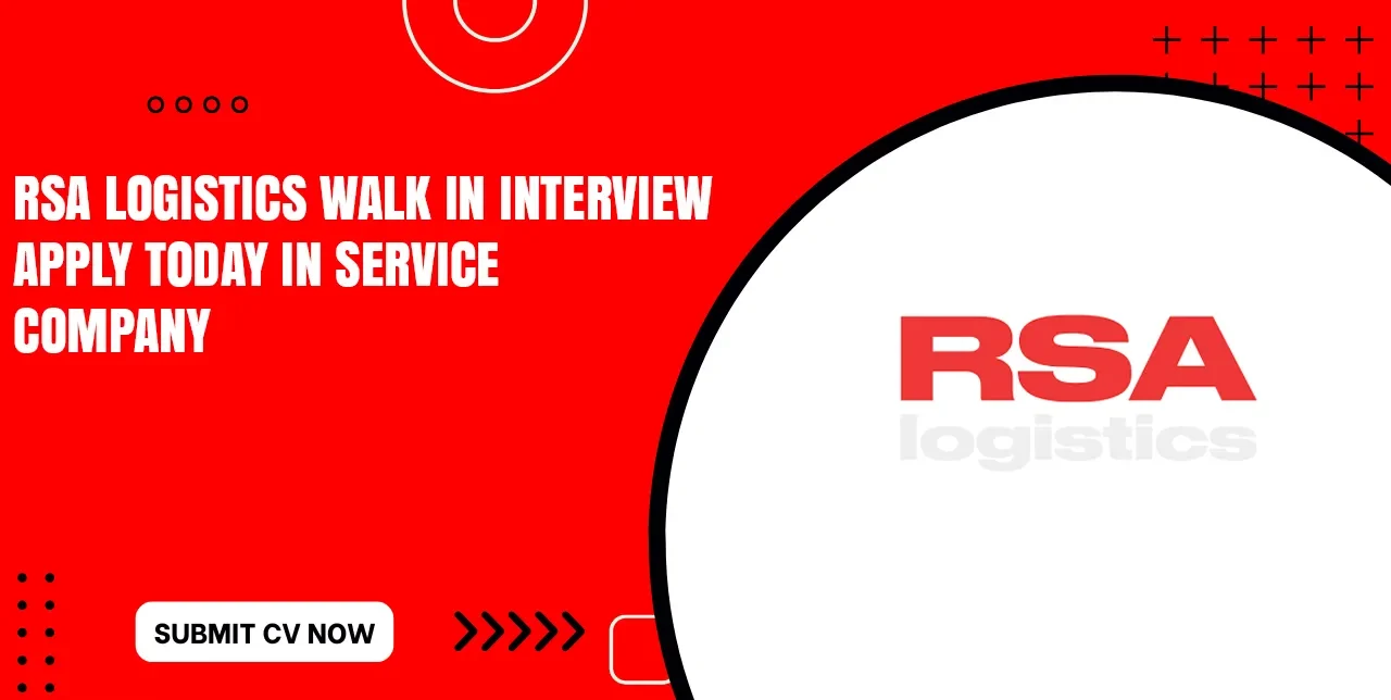RSA Logistics Jobs Openings in Jabel Ali & Across UAE
