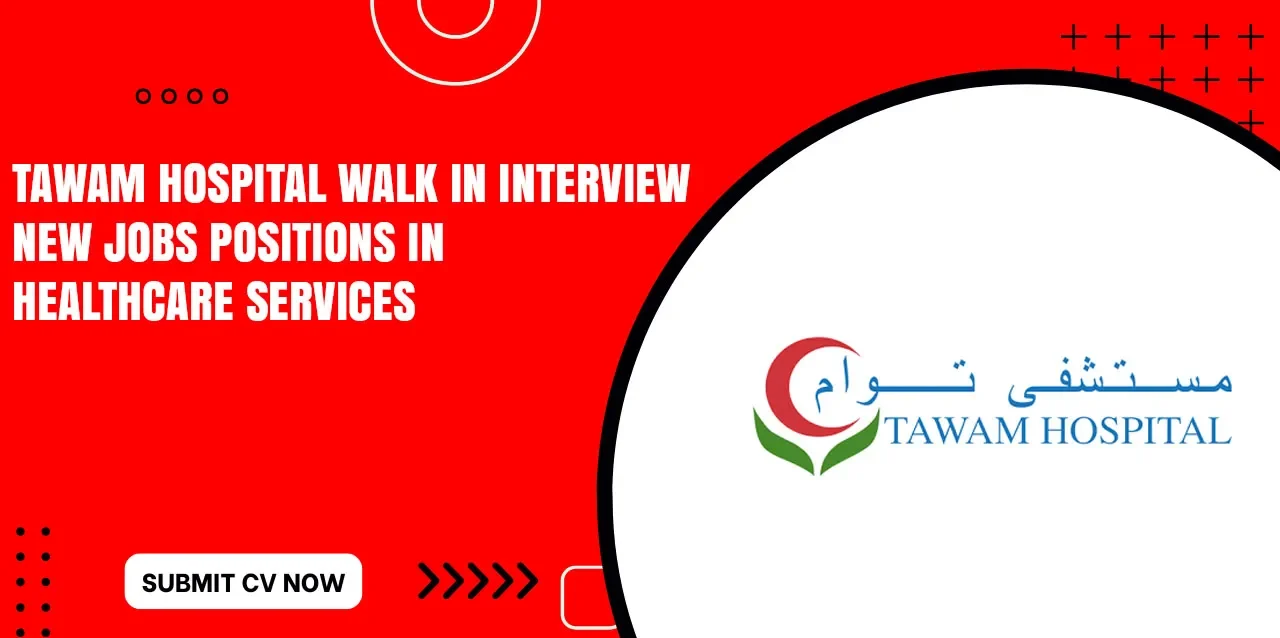 Tawam Hospital Careers in Healthcare Apply Online