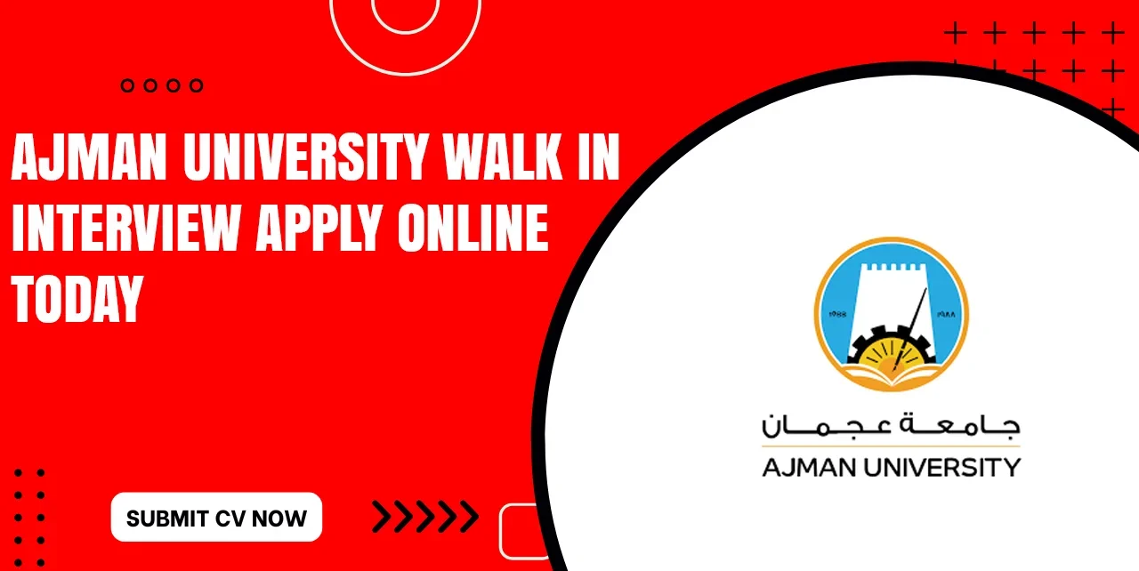 Ajman University Jobs for Freshers