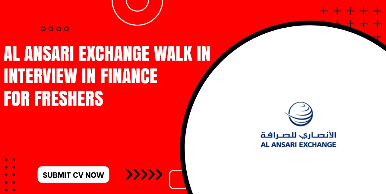 Al Ansari Exchange Careers Latest Positions in Forex