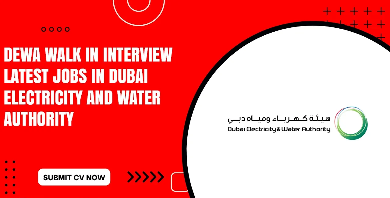 DEWA Govt Jobs Apply Online DEWA Govt Jobs Apply Online