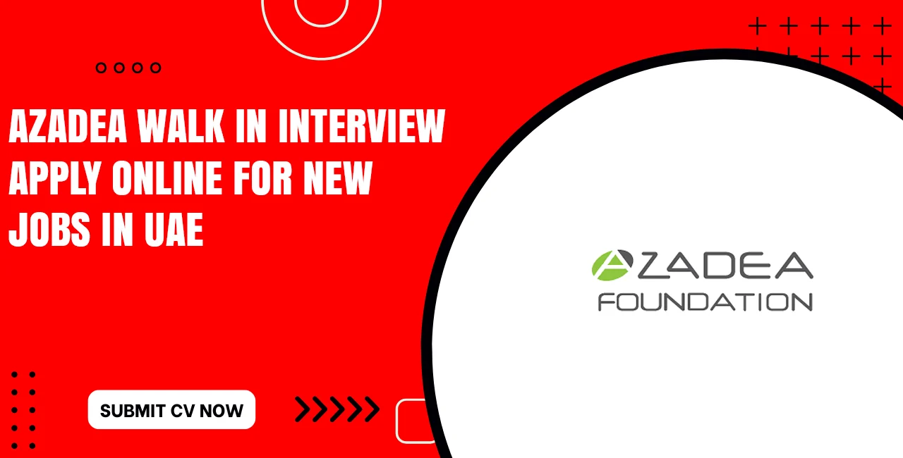 Azadea Careers Multiple Jobs Openings Azadea Careers Multiple Jobs Openings