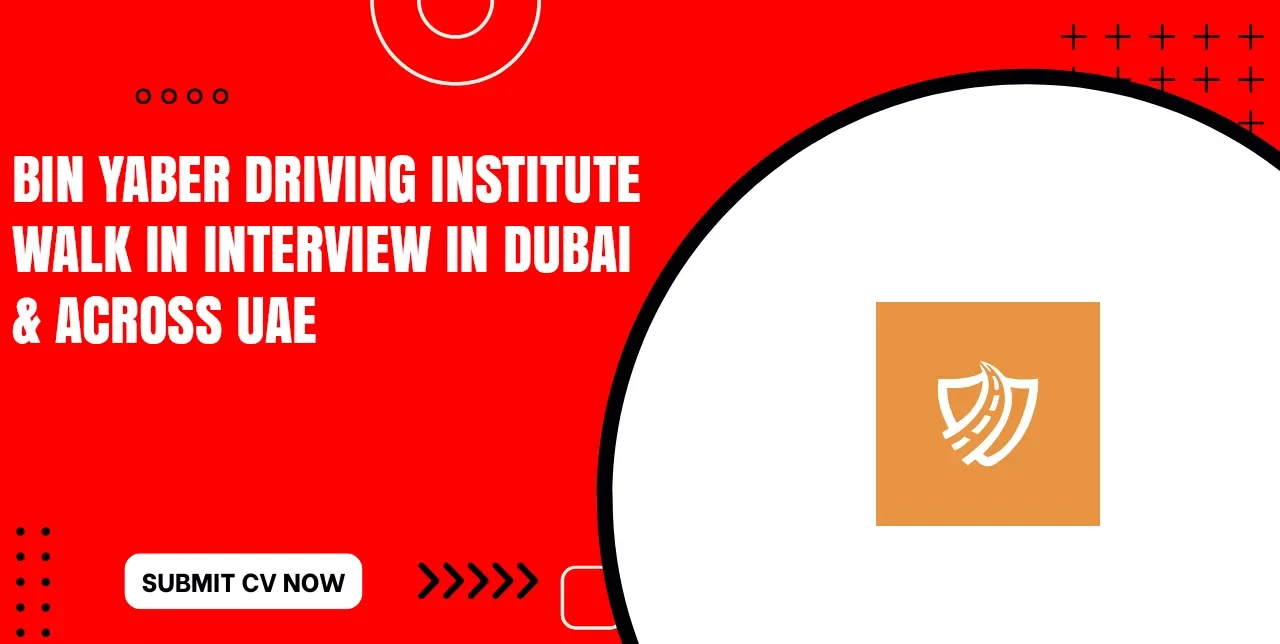 Bin Yaber Driving Institute Available Job Vacancies