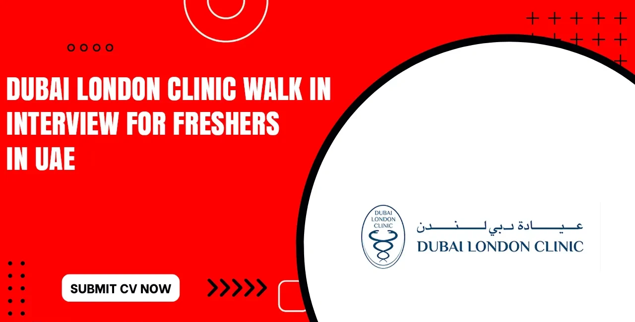 Dubai London Clinic Careers for Females
