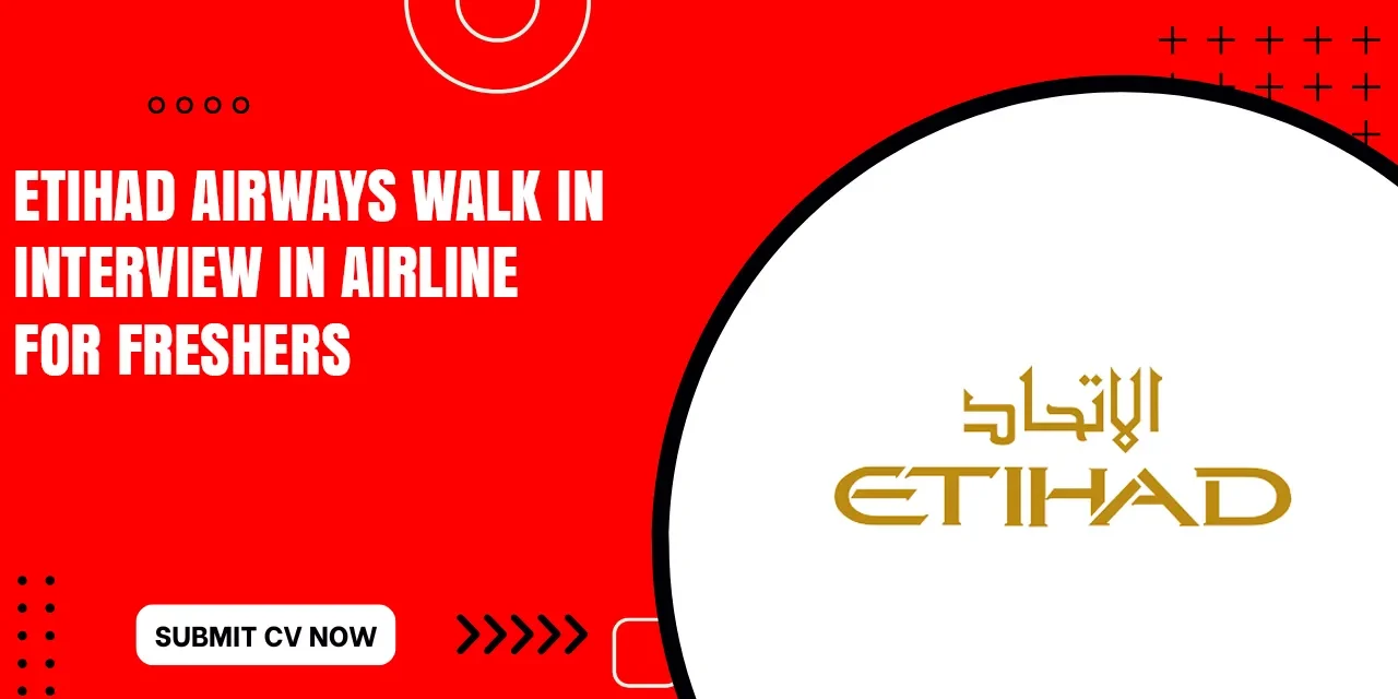 Etihad Airways Careers Apply for Online Recruitment