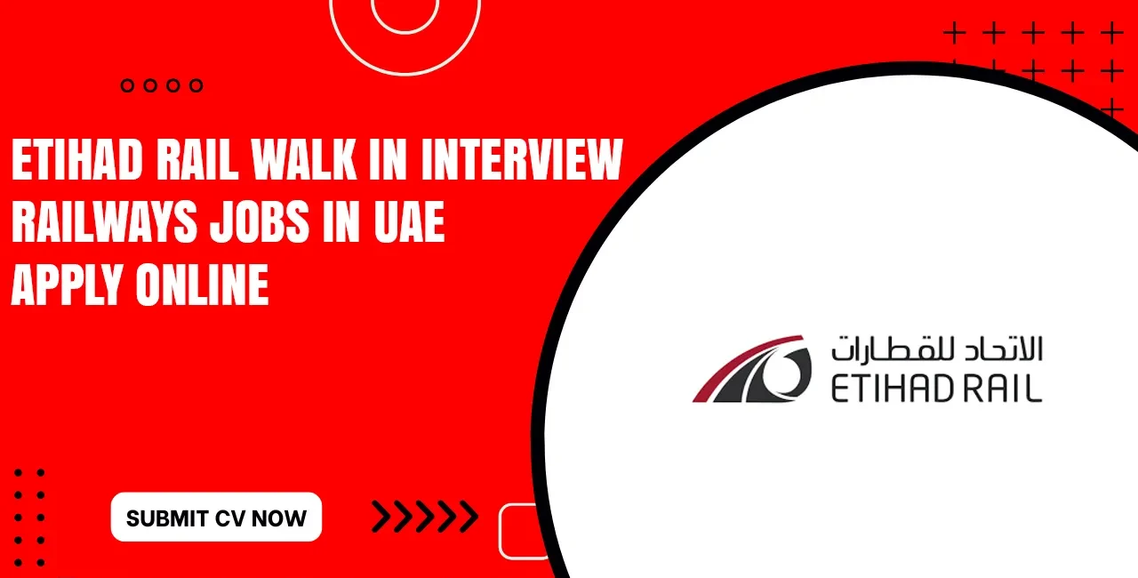 Etihad Rail Careers Mutilple Job Openings