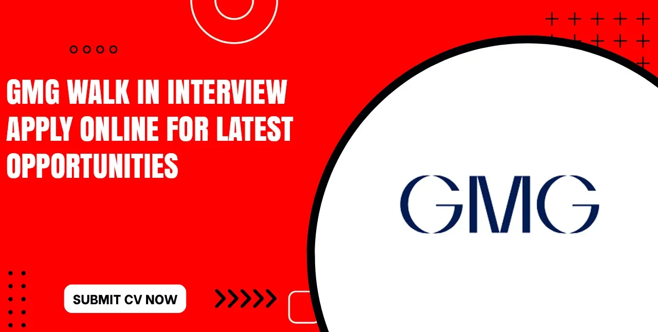 Gmg Dubai Job Vacancies for Freshers