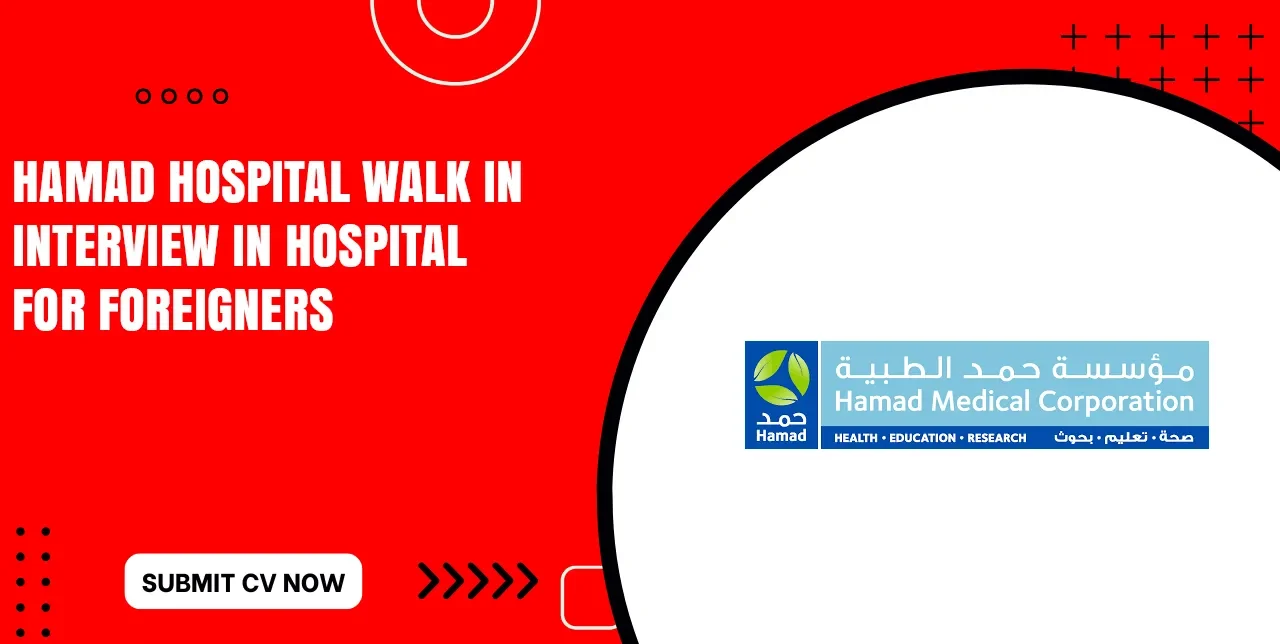 Hamad Hospital Careers for Freshers