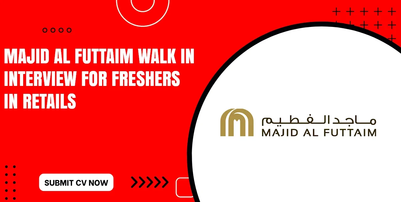 Majid Al Futtaim Jobs Openings