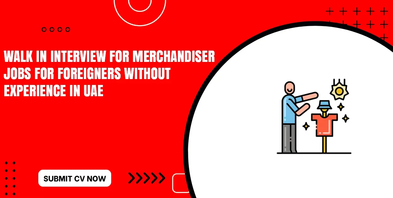 Merchandiser Jobs With Visa Sponsorship