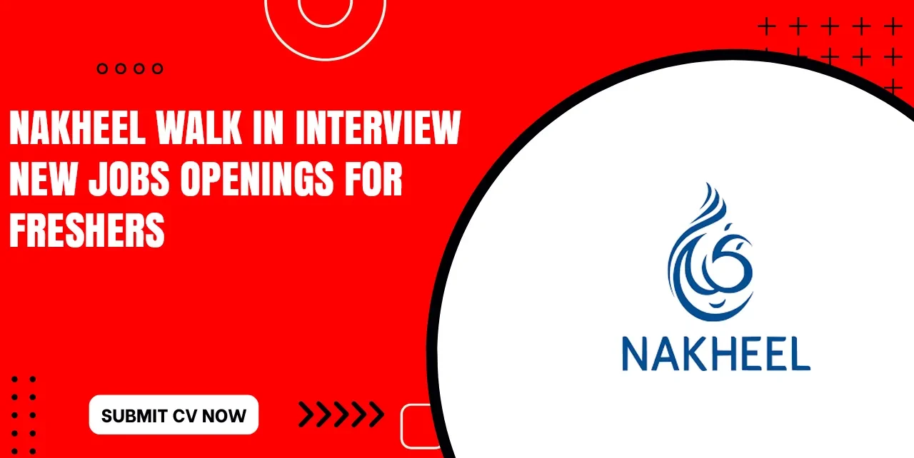 Nakheel Careers in Dubai