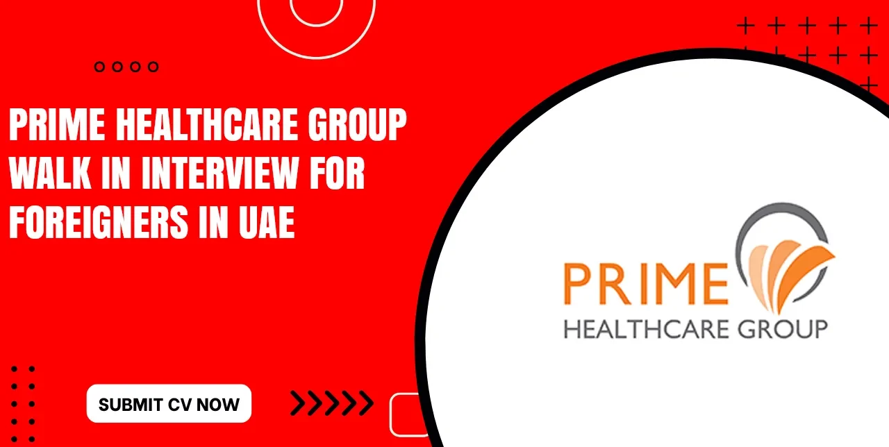 Prime Healthcare Group Walk in Interview Tomorrow